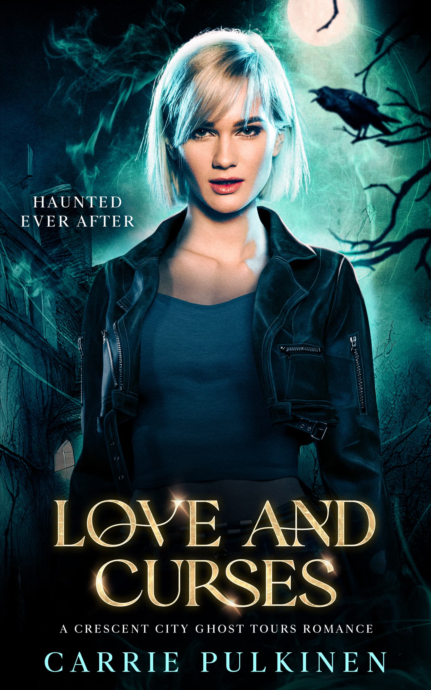 Love and Curses (Crescent City Ghost Tours, #3) book cover