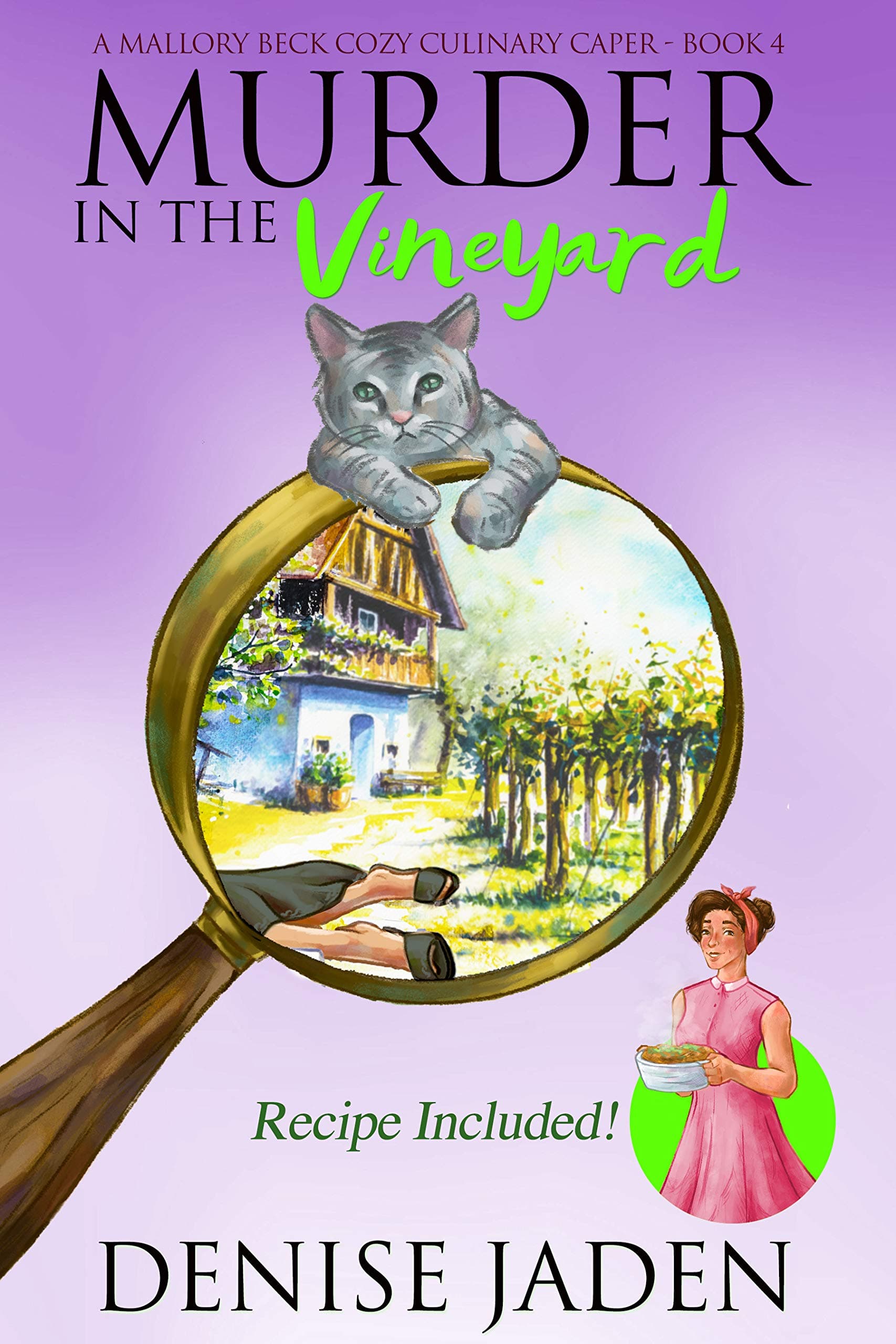 Murder in the Vineyard: A Mallory Beck Cozy Culinary Caper book cover