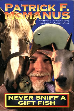 Never Sniff A Gift Fish book cover