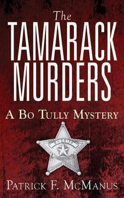 The Tamarack Murders: A Bo Tully Mystery book cover