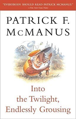 Into the Twilight, Endlessly Grousing book cover