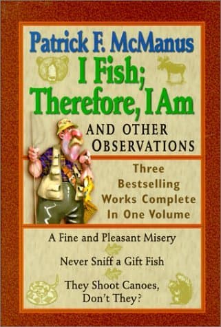 I Fish Therefore I Am: And Other Observations book cover
