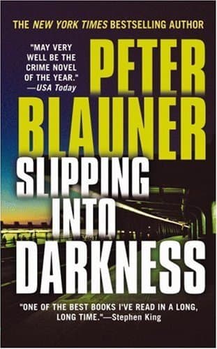 Slipping into Darkness book cover