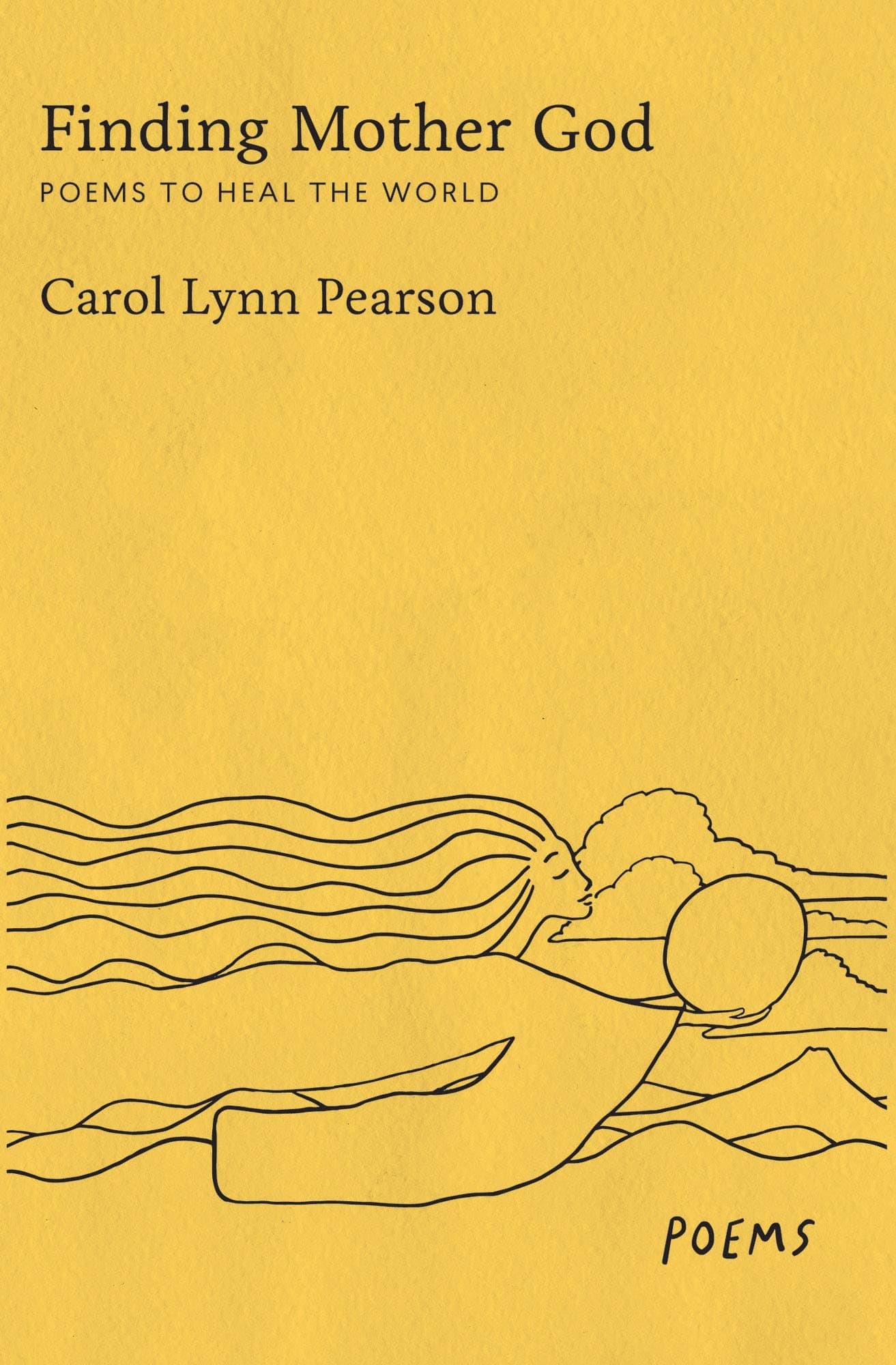 Finding Mother God: Poems to Heal the World book cover