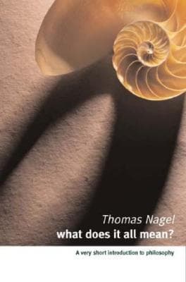 What Does It All Mean? A Very Short Introduction to Philosophy book cover