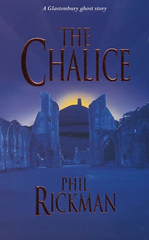The Chalice: A Glastonbury Ghost Story book cover