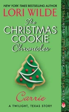 The Christmas Cookie Chronicles: Carrie book cover