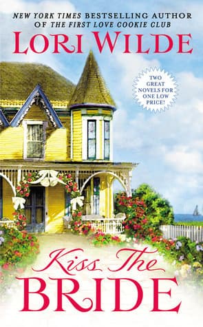 Kiss the Bride: There Goes the Bride / Once Smitten Twice Shy book cover