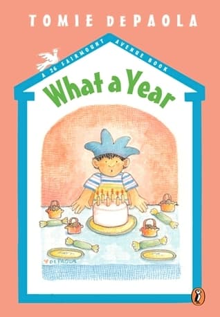 What a Year!: A 26 Fairmount Avenue Book book cover