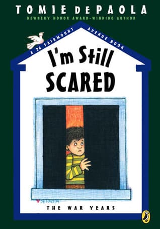 I'm Still Scared: A 26 Fairmount Avenue Book book cover