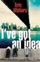 I've Got an Idea book cover