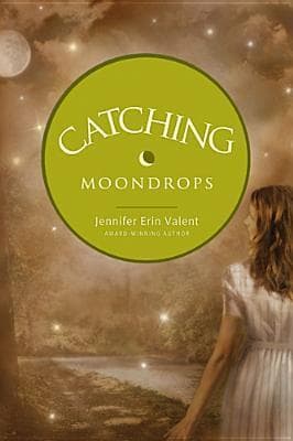Catching Moondrops book cover