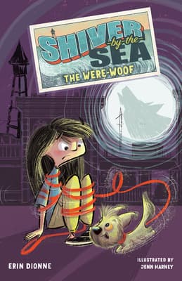 Shiver-by-the-Sea 2: The Were-woof book cover