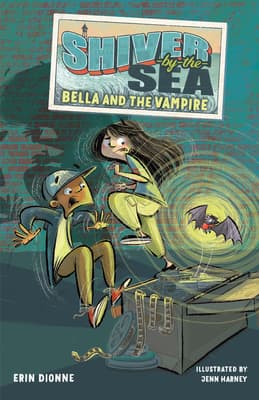 Shiver-by-the-Sea 1: Bella and the Vampire book cover