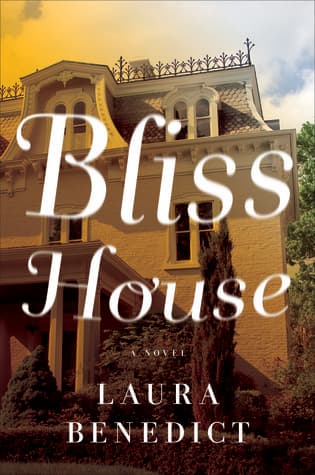 Bliss House book cover