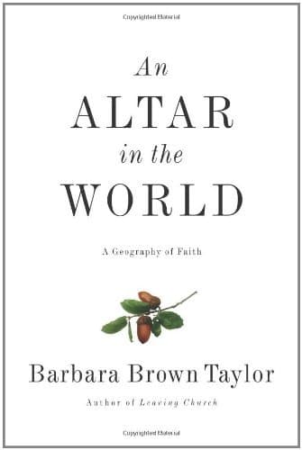 An Altar in the World: A Geography of Faith book cover