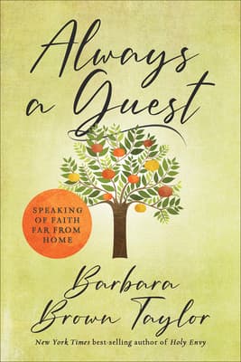 Always A Guest: Speaking of Faith Far From Home book cover