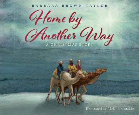 Home by Another Way: A Christmas Story book cover