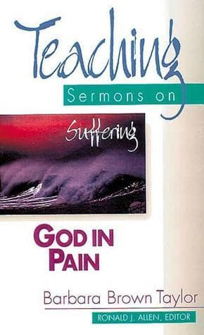 God in Pain: Teaching Sermons on Suffering (Teaching Sermons Series) book cover