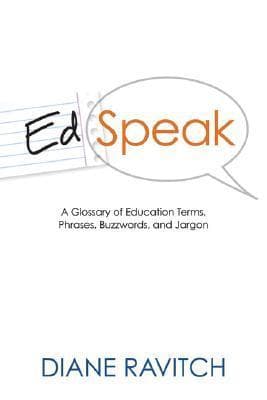 Edspeak: A Glossary of Education Terms, Phases, Buzzwords, Jargon book cover