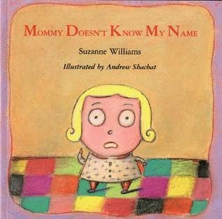 Mommy Doesn't Know My Name book cover