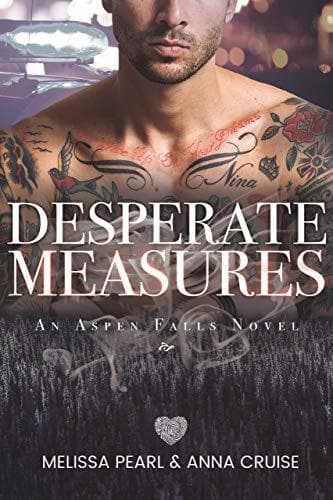 Desperate Measures: Small-Town Romantic Suspense book cover