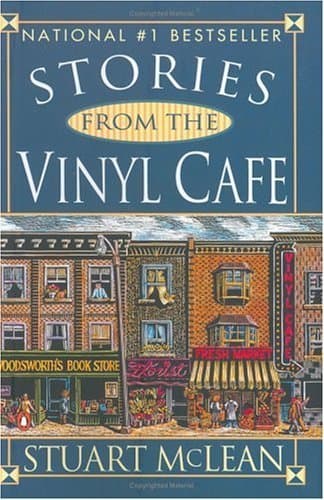 Stories from the Vinyl Cafe book cover