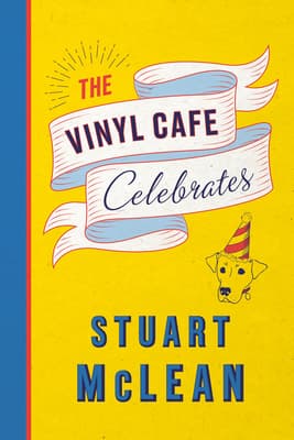 The Vinyl Cafe Celebrates book cover