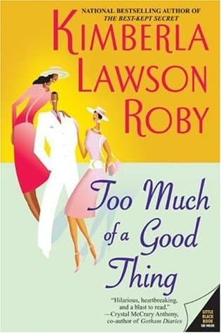 Too Much of a Good Thing book cover