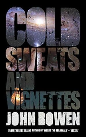 Cold Sweats and Vignettes book cover