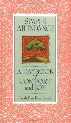Simple Abundance: A Daybook of Comfort of Joy book cover
