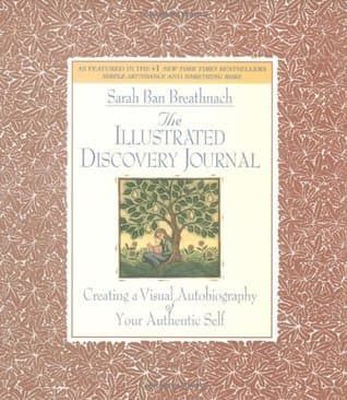 The Illustrated Discovery Journal: Creating a Visual Autobiography of Your Authentic Self book cover