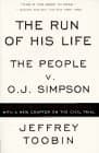 The Run of His Life: The People v. O.J. Simpson book cover