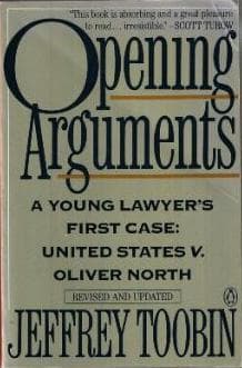 Opening Arguments: A Young Lawyer's First Case:  United States v. Oliver North book cover
