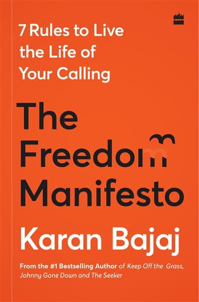 The Freedom Manifesto: 7 Rules To Live the Life of Your Calling book cover