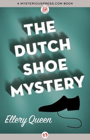 The Dutch Shoe Mystery book cover