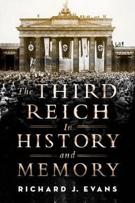 The Third Reich in History and Memory book cover