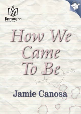 How We Came To Be book cover
