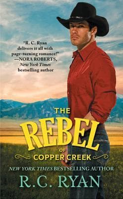 The Rebel of Copper Creek book cover