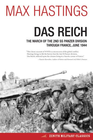 Das Reich: The March of the 2nd SS Panzer Division Through France, June 1944 book cover