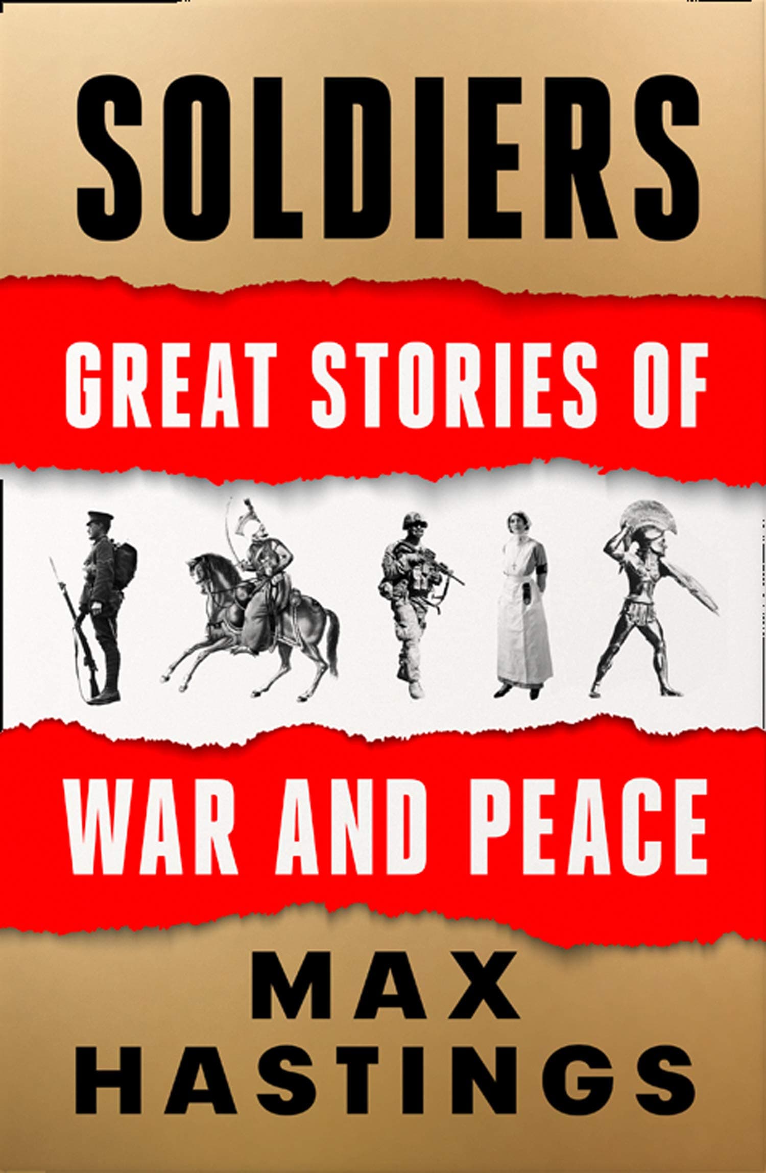 Soldiers: Great Stories of War and Peace book cover