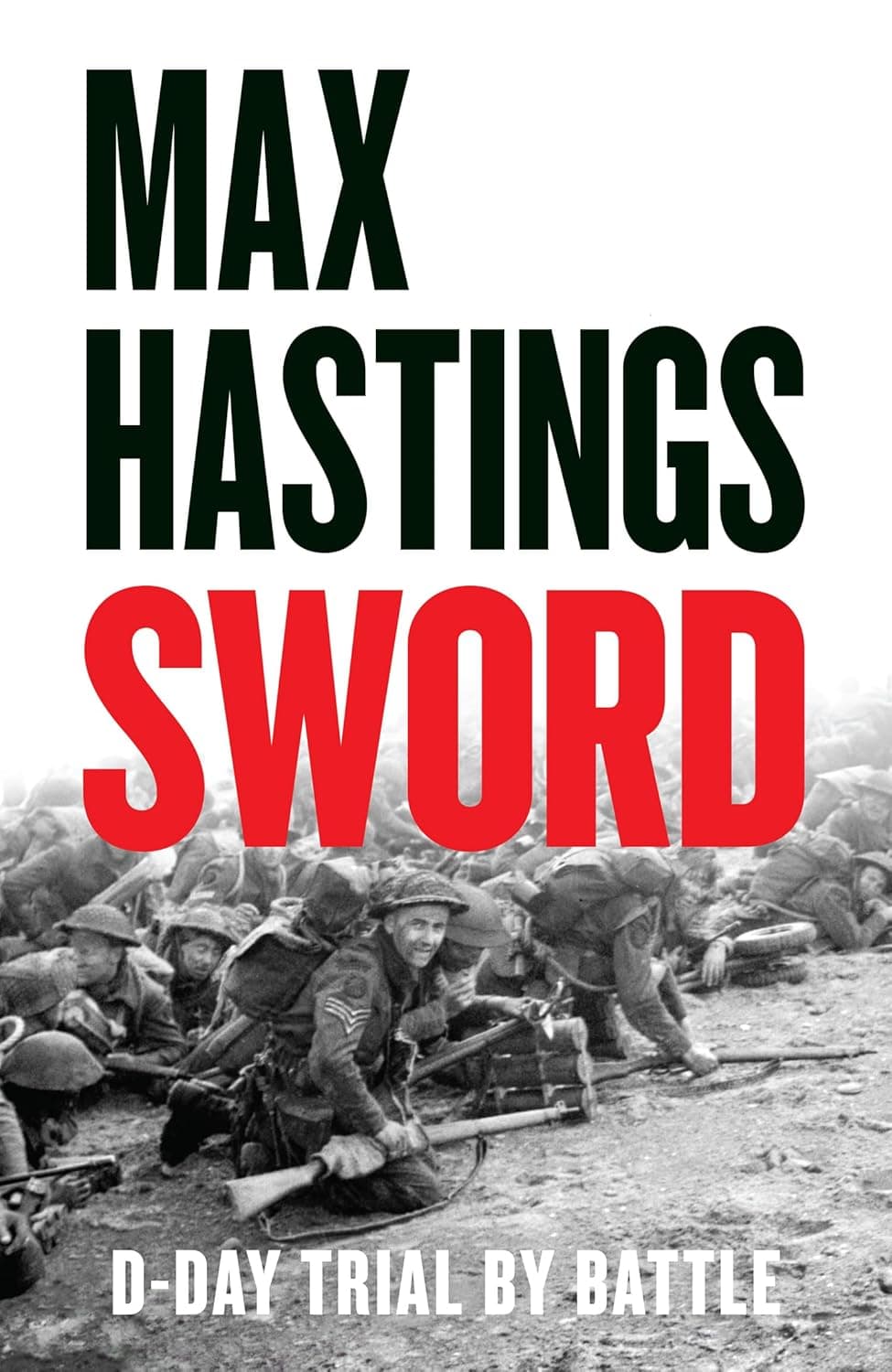Sword: D-Day Trial By Battle book cover
