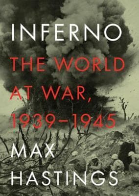 Inferno: The World at War, 1939-1945, Library Edition book cover