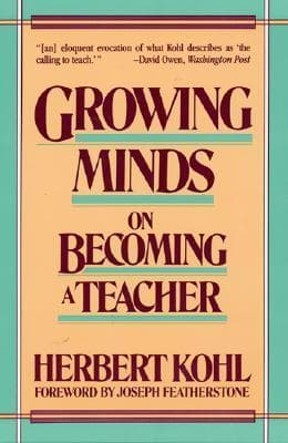 Growing Minds: On Becoming a Teacher book cover