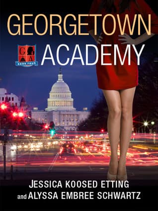 Georgetown Academy: Book Four book cover