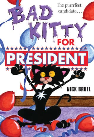 Bad Kitty for President book cover