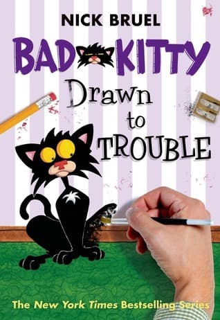 Bad Kitty Drawn to Trouble book cover