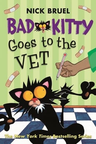 Bad Kitty Goes to the Vet book cover