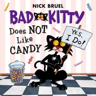 Bad Kitty Does Not Like Candy book cover