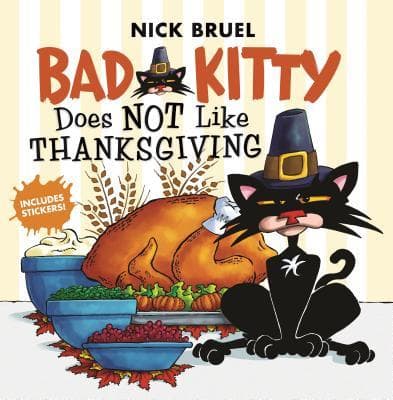 Bad Kitty Does Not Like Thanksgiving book cover